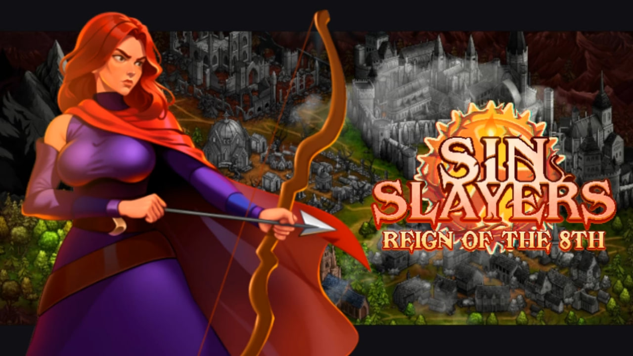 نقد و بررسی بازی Sin Slayers: Reign of The 8th